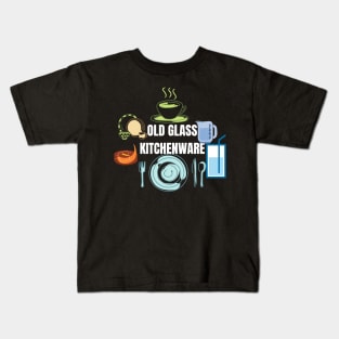 Old glass kitchenware Kids T-Shirt